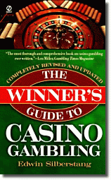 The Winner's Guide to Casino Gambling