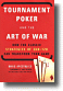 Tournament Poker and the Art of War Book