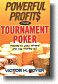 Powerful Profits from Tournament Poker Book
