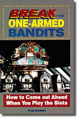 Break the One-Armed Bandits Book