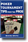 Poker Tournament Tips from the Pros Book
