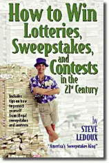 How To Win Lotteries, Sweepstakes and Contests in the 21st Century Book