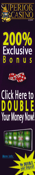 Superior Casino has a no deposit bonus as well as a nice deposit bonus.